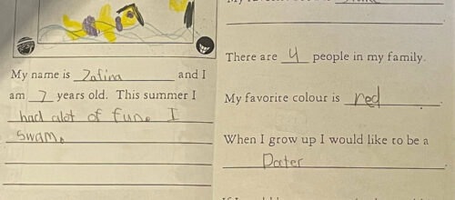 A student named Zafina, age 7, filled out a worksheet. She writes that she swam this summer and had a lot of fun. Her favorite things include playing piano, steak, the color red, and she wants to be a doctor. She drew a picture of swimming with yellow ducks.